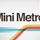 Mini Metro  bideojokoak